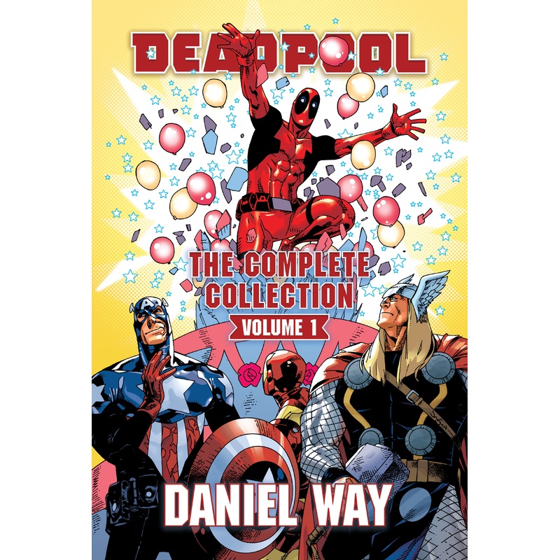 DEADPOOL BY DANIEL WAY OMNIBUS VOL. 1 | Hardcover