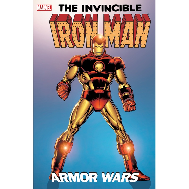 IRON MAN: ARMOR WARS [NEW PRINTING]