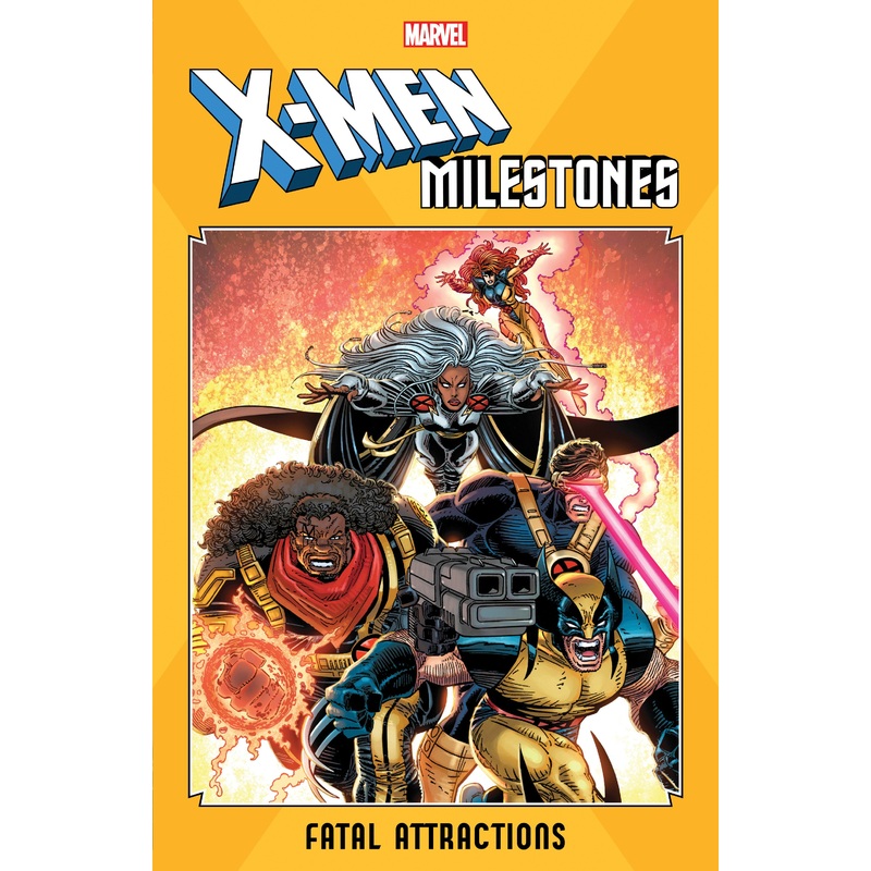 X-MEN MILESTONES: FATAL ATTRACTIONS