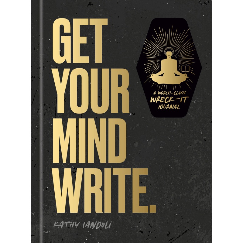 Get Your Mind Write. | Hardcover