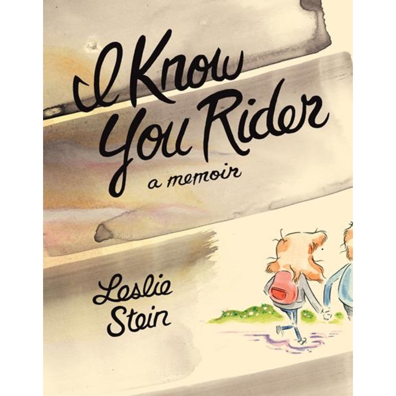 I Know You Rider  | Hardcover