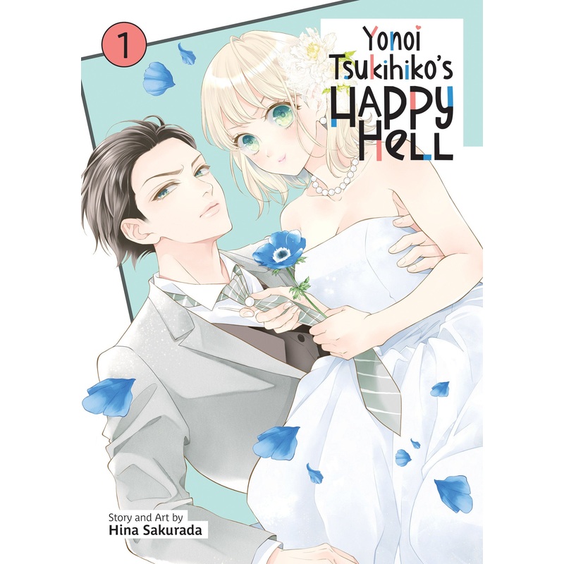 Yonoi Tsukihiko’s Happy Hell Vol. 1