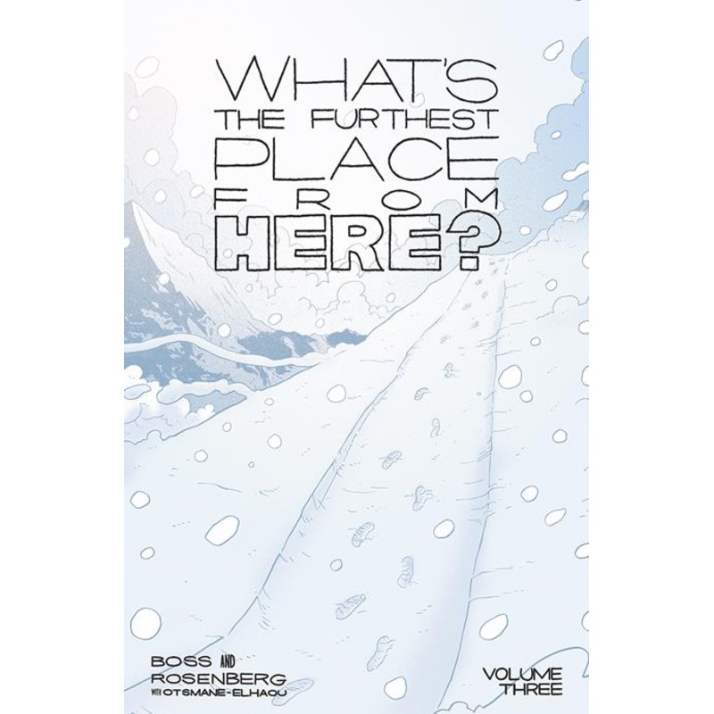 Whats The Furthest Place From Here  | TPB Vol 03