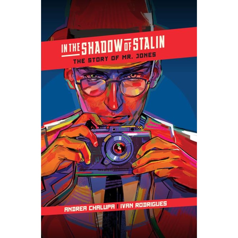 In The Shadow Of Stalin  | Hardcover The Story Of Mr. Jones