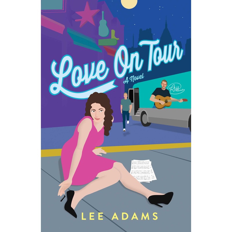 Love on Tour A Novel