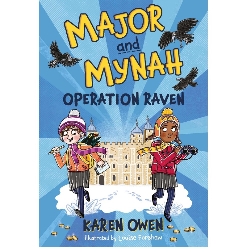 Major and Mynah: Operation Raven