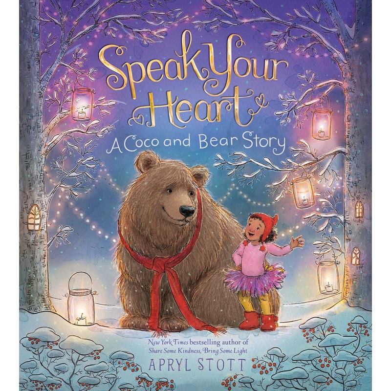 Speak Your Heart A Coco and Bear Story