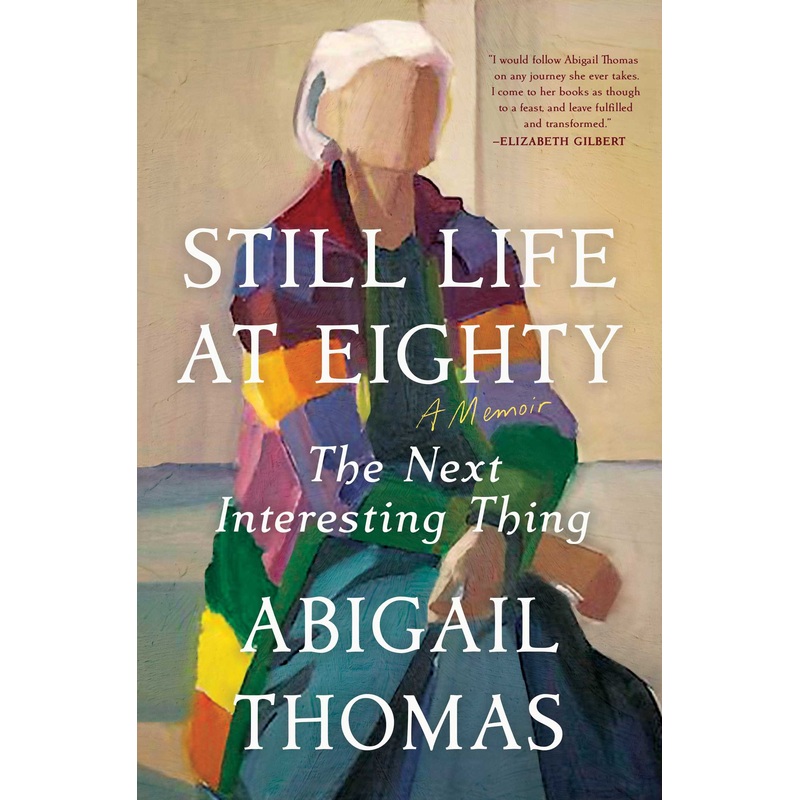 Still Life at Eighty The Next Interesting Thing