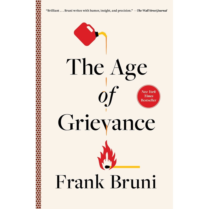 The Age of Grievance