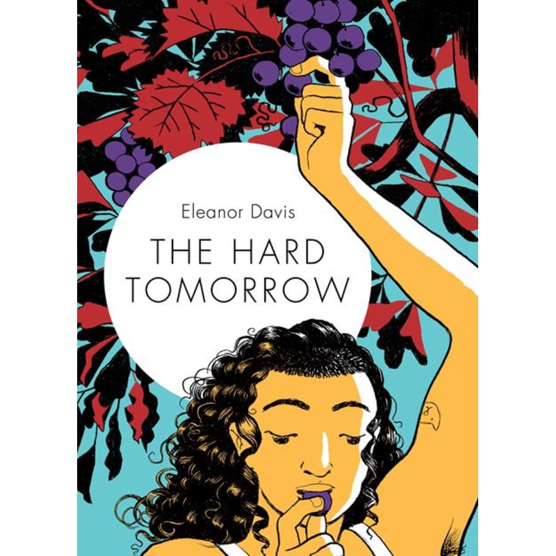 Hard Tomorrow  | Hardcover