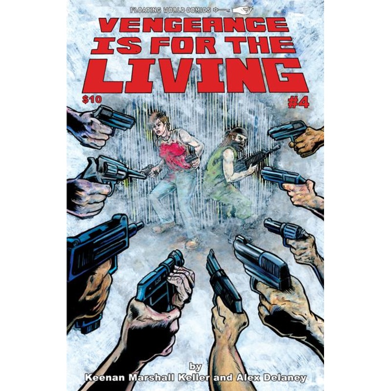 Vengeance Is For The Living #4 (of 4)