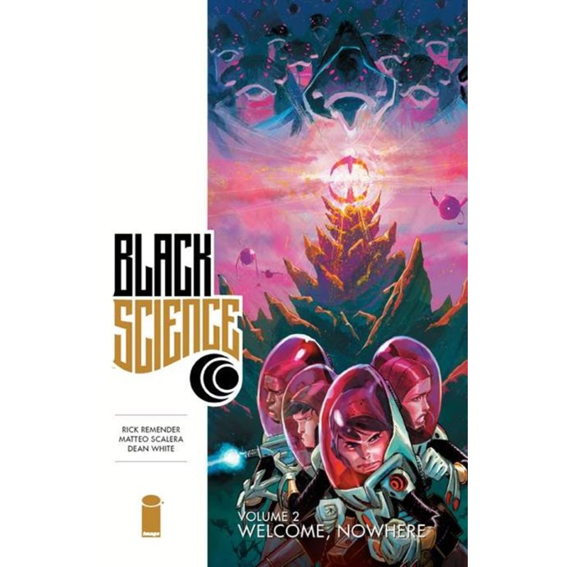 Black Science  | TPB Vol 02 Welcome Nowhere