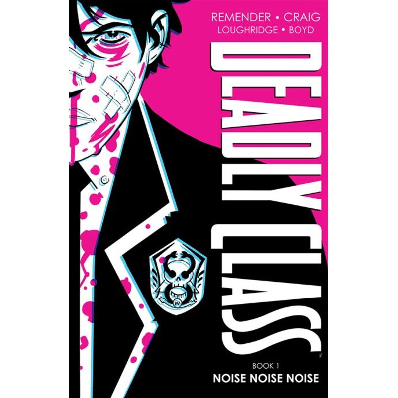 Deadly Class Dlx  | Hardcover Vol 01 New Edition