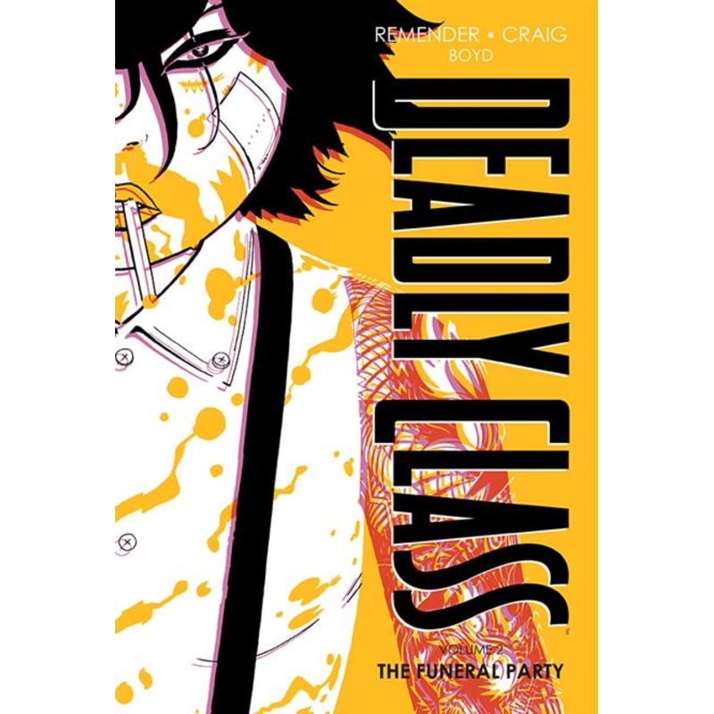 Deadly Class Dlx  | Hardcover Vol 02 New Edition