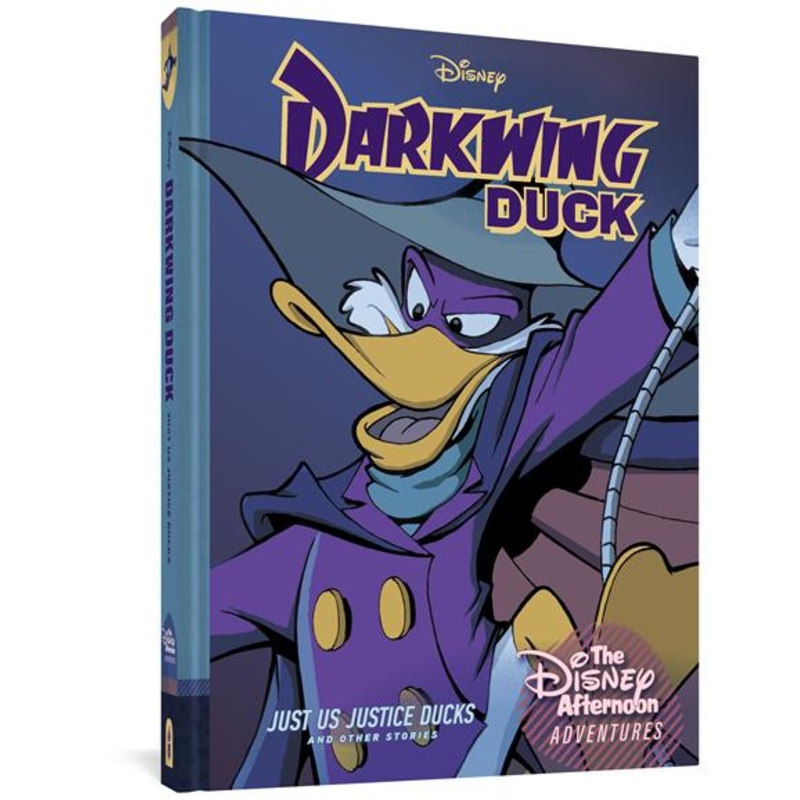 Darkwing Duck Just Us Justice Ducks  | Hardcover Vol 01 Disney Afternoon Adventures