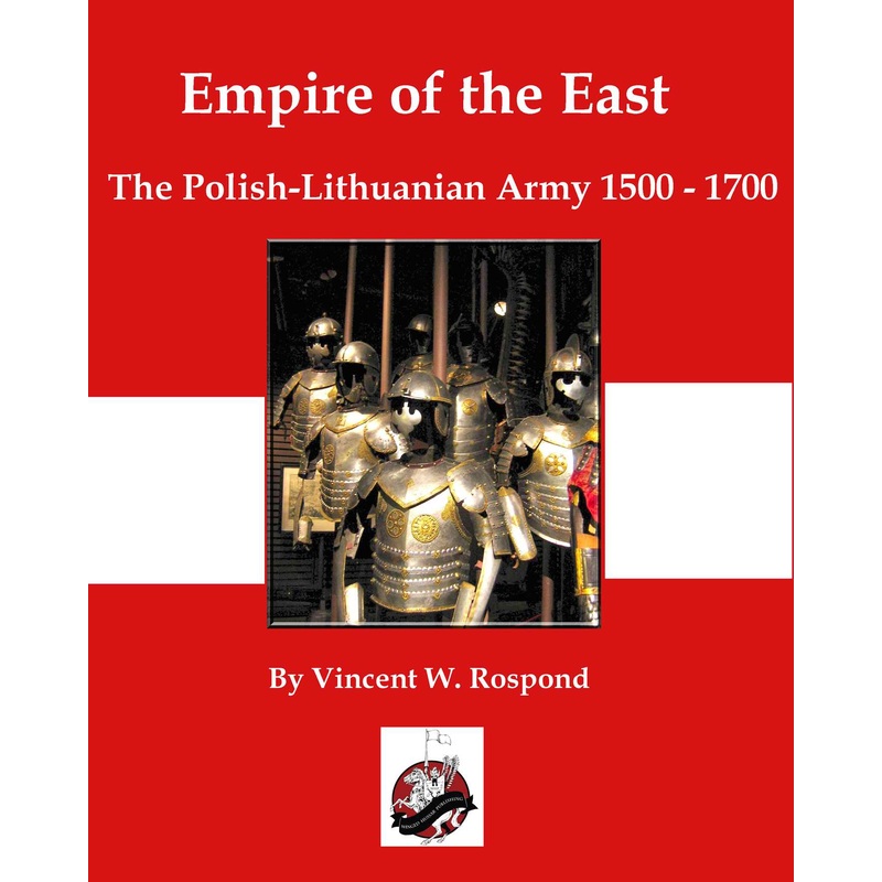 Empire of the East Poland-Lithuania 1500-1700