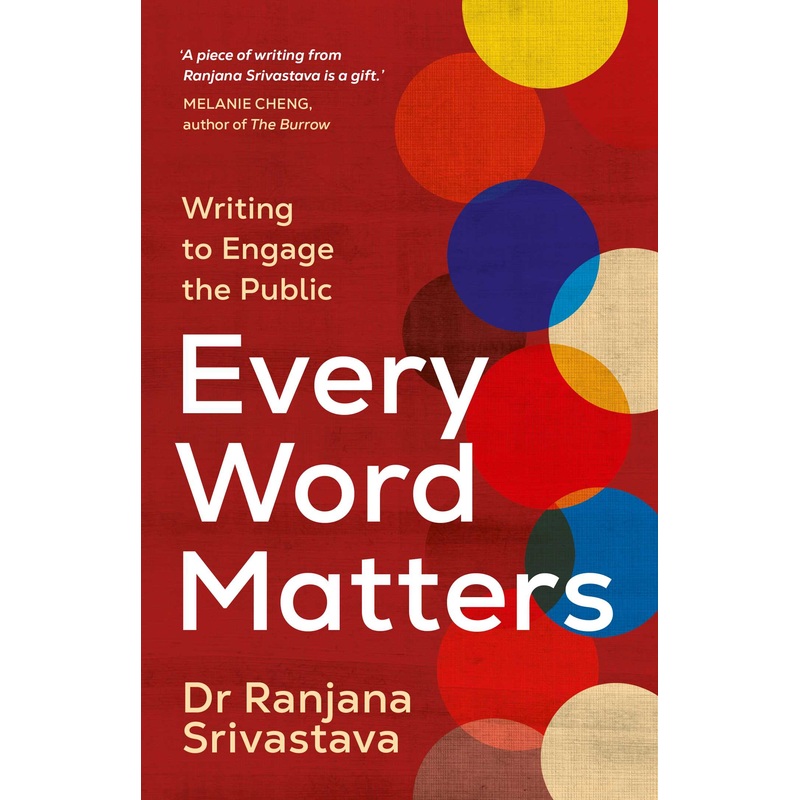 Every Word Matters Writing to Engage the Public
