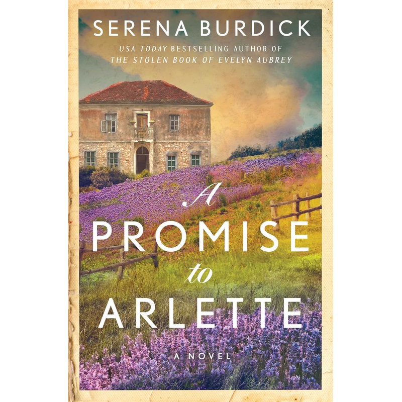 A Promise to Arlette A Novel