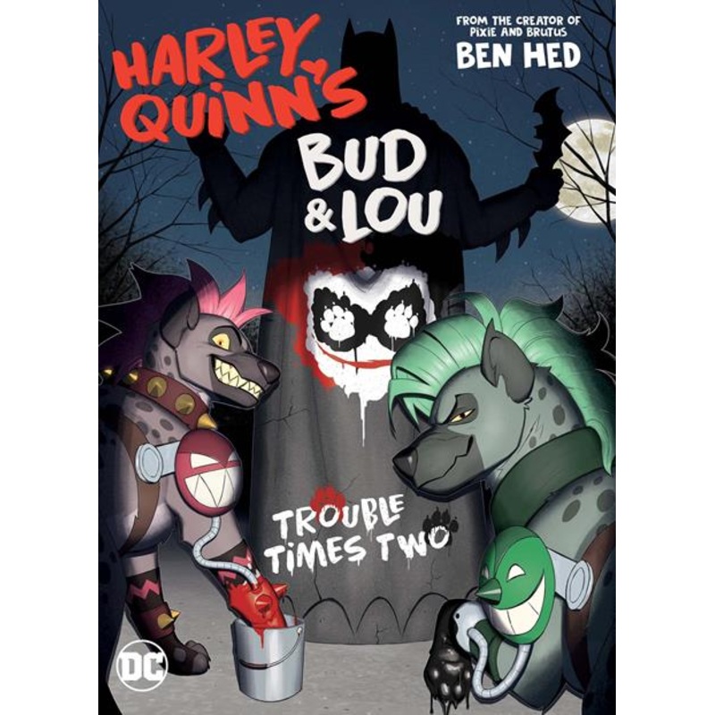 Harley Quinns Bud & Lou Trouble Times Two  | TPB