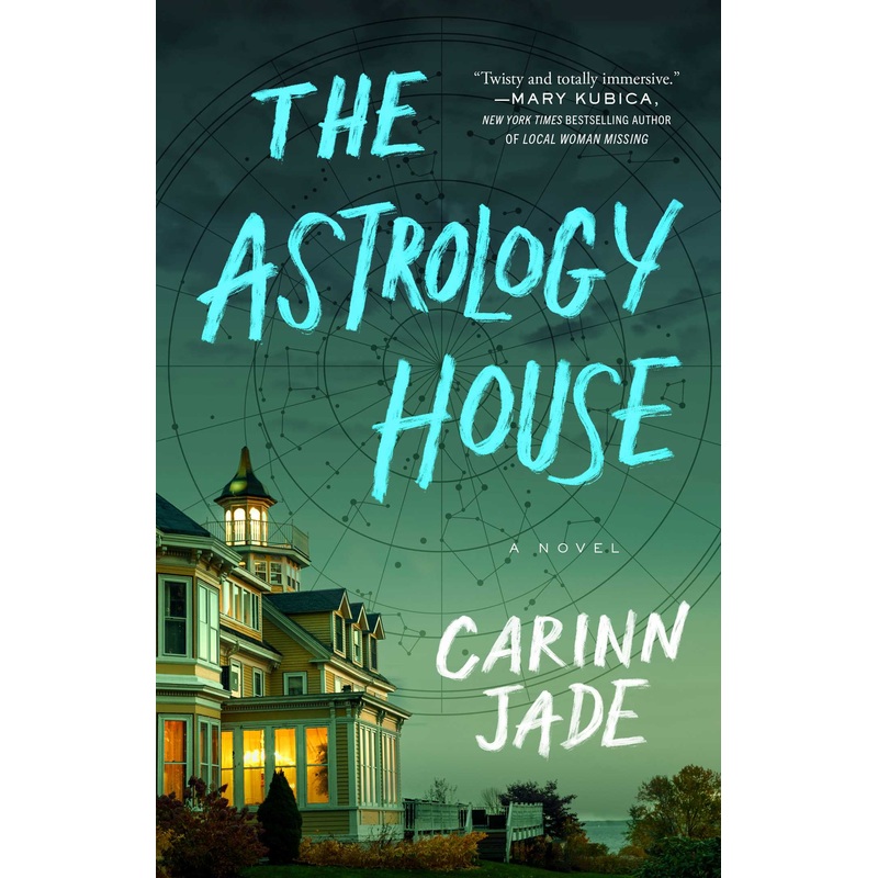 The Astrology House A Novel
