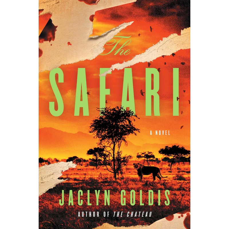 The Safari A Novel