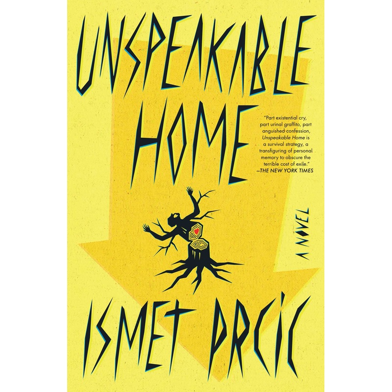 Unspeakable Home A Novel
