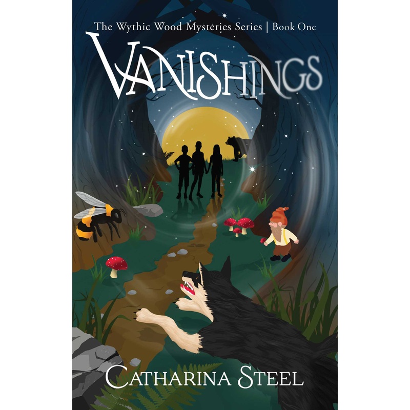 Vanishings The Wythic Wood Mysteries Series, Book One