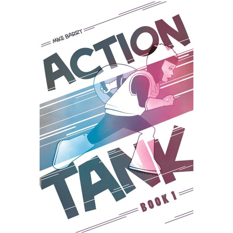 Action Tank  | TPB Vol 1