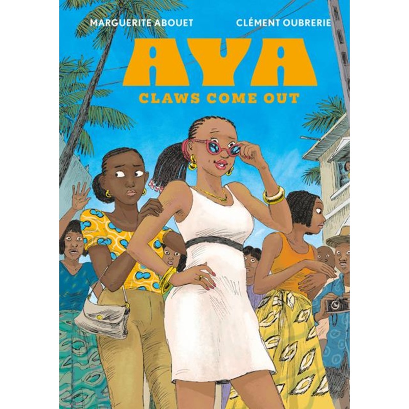Aya  | Hardcover Vol 07 Claws Come Out