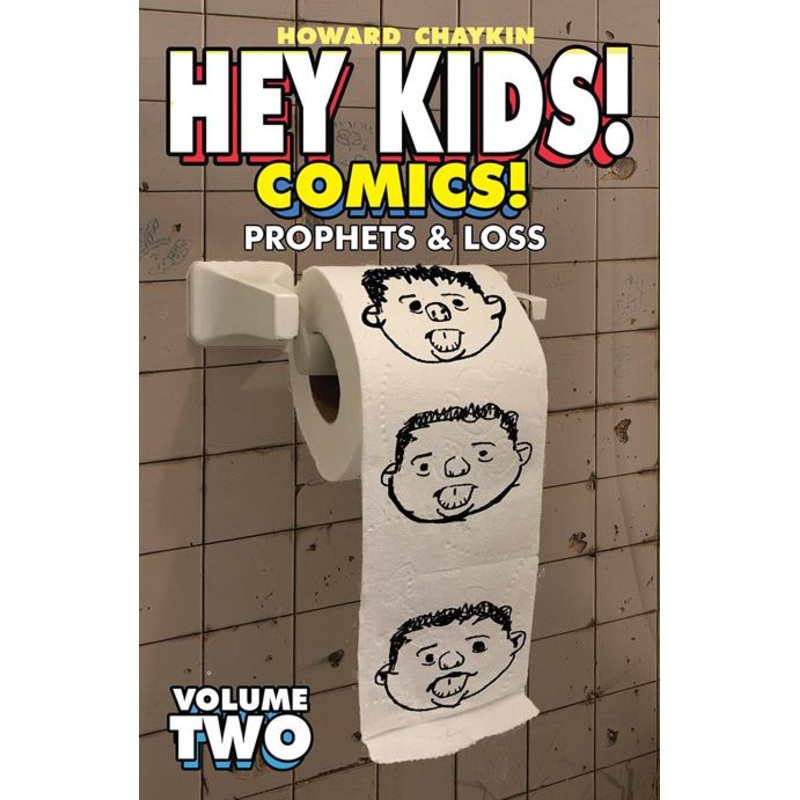 Hey Kids Comics  | TPB Vol 02 Prophets & Loss