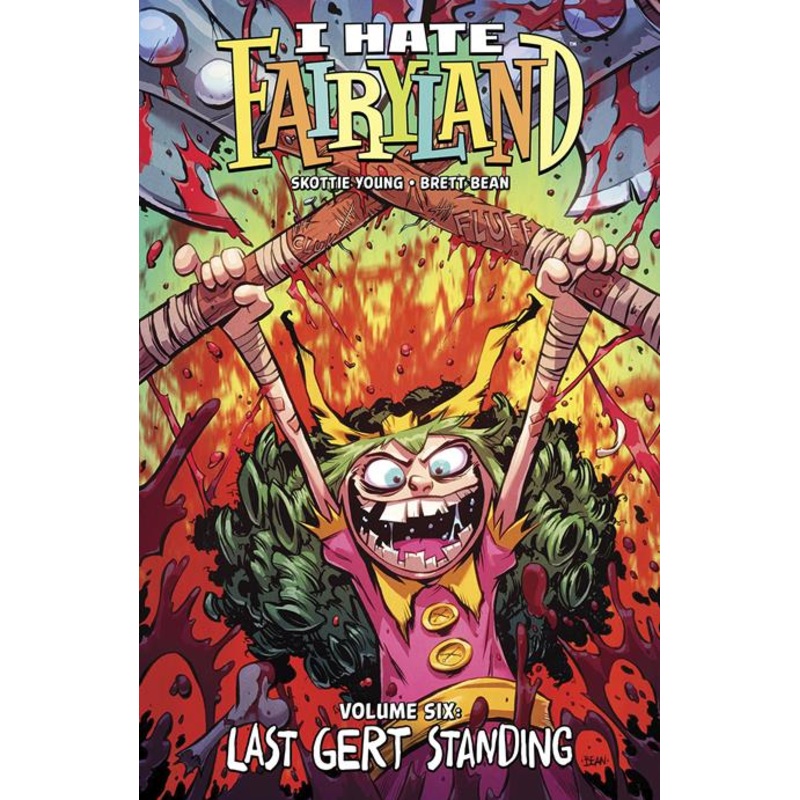 I Hate Fairyland  | TPB Vol 06