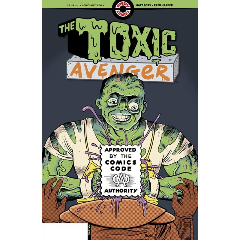 Toxic Avenger #3 (of 5)  B 3 Copy Matt Bors Unlock Var