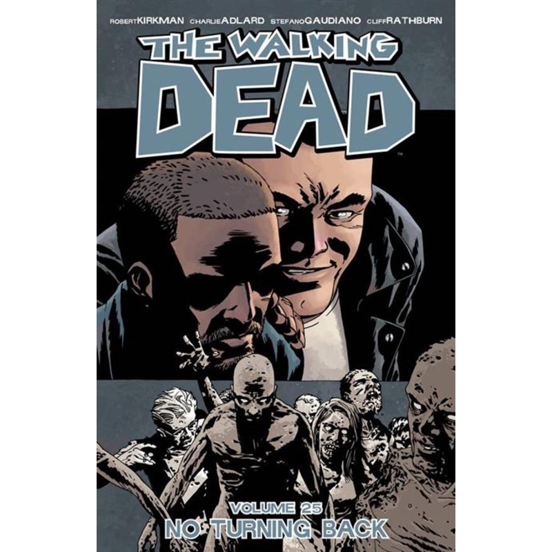 Walking Dead  | TPB Vol 25 No Turning Back
