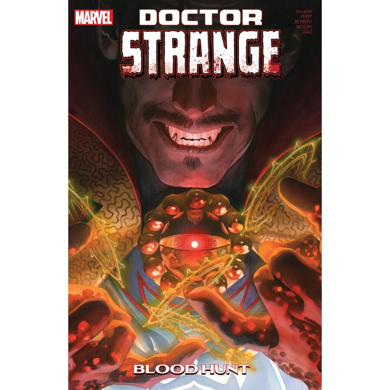 DOCTOR STRANGE BY JED MACKAY VOL. 3: BLOOD HUNT