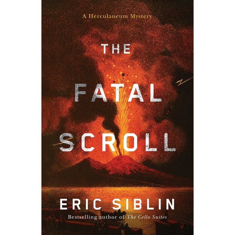 The Fatal Scroll A Herculaneum Mystery