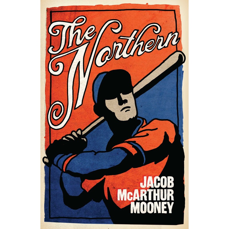 The Northern A Novel