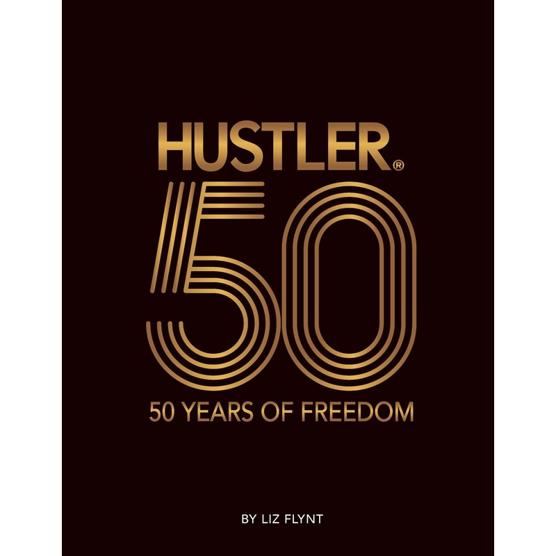 HUSTLER50: 50 Years of Freedom