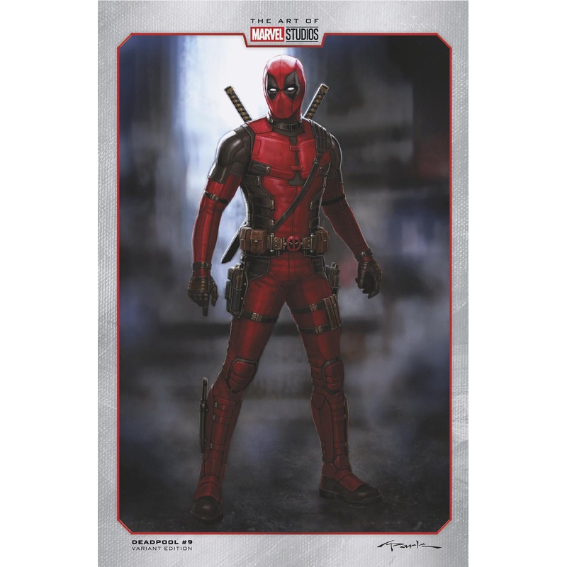 DEADPOOL #9 ANDY PARK MARVEL STUDIOS VARIANT