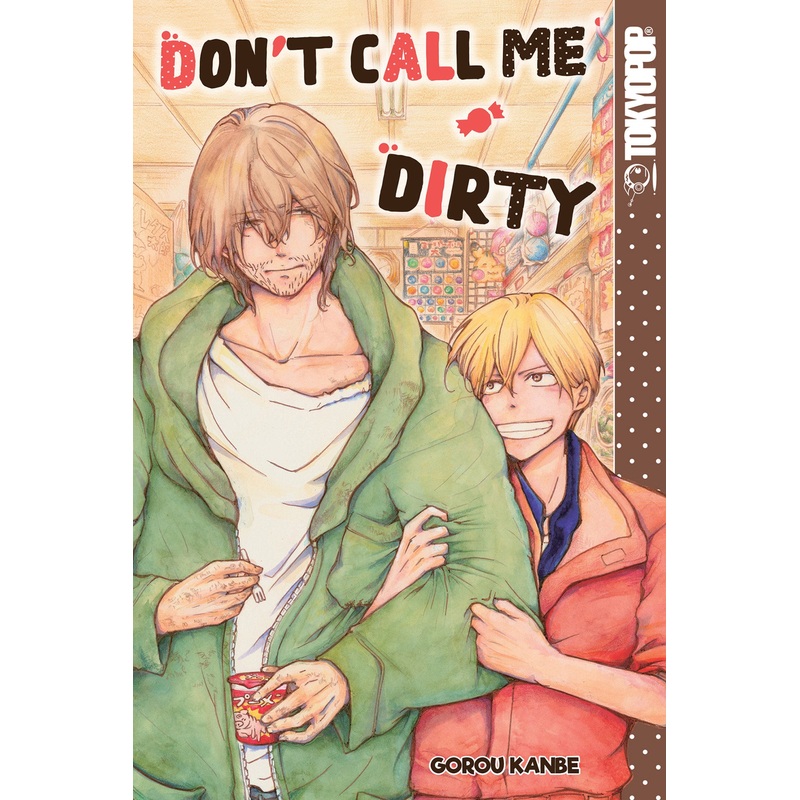 Don’t Call Me Dirty