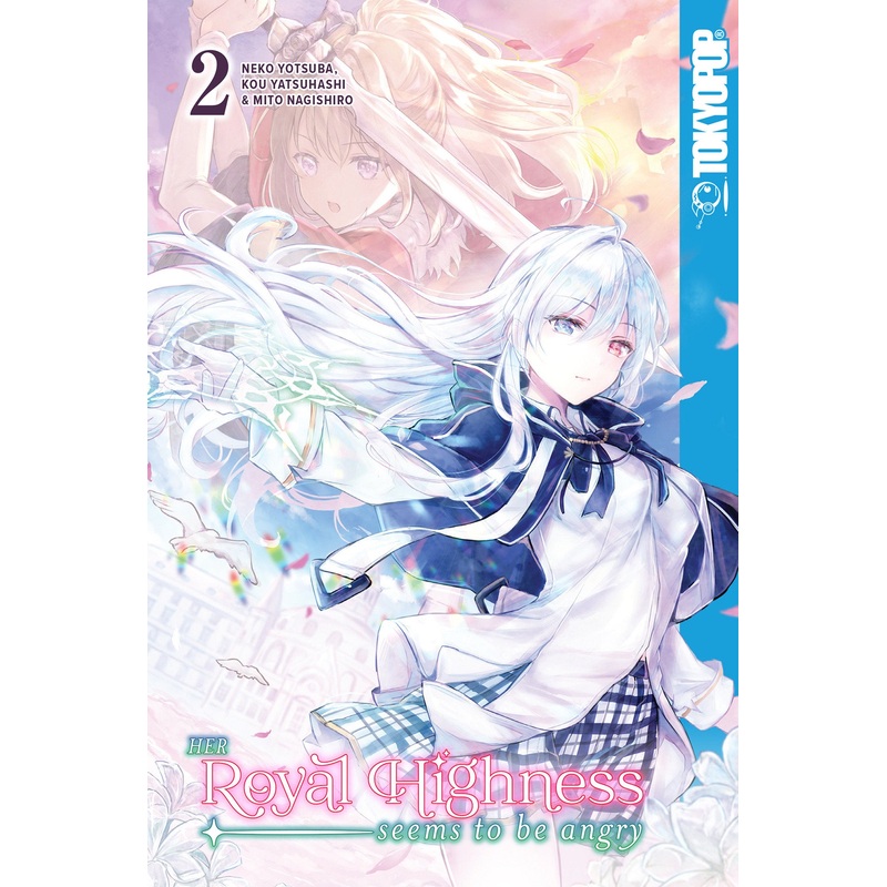 Her Royal Highness Seems to Be Angry, Volume 2