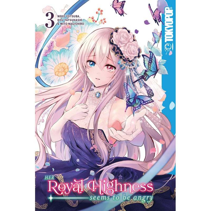 Her Royal Highness Seems to Be Angry, Volume 3