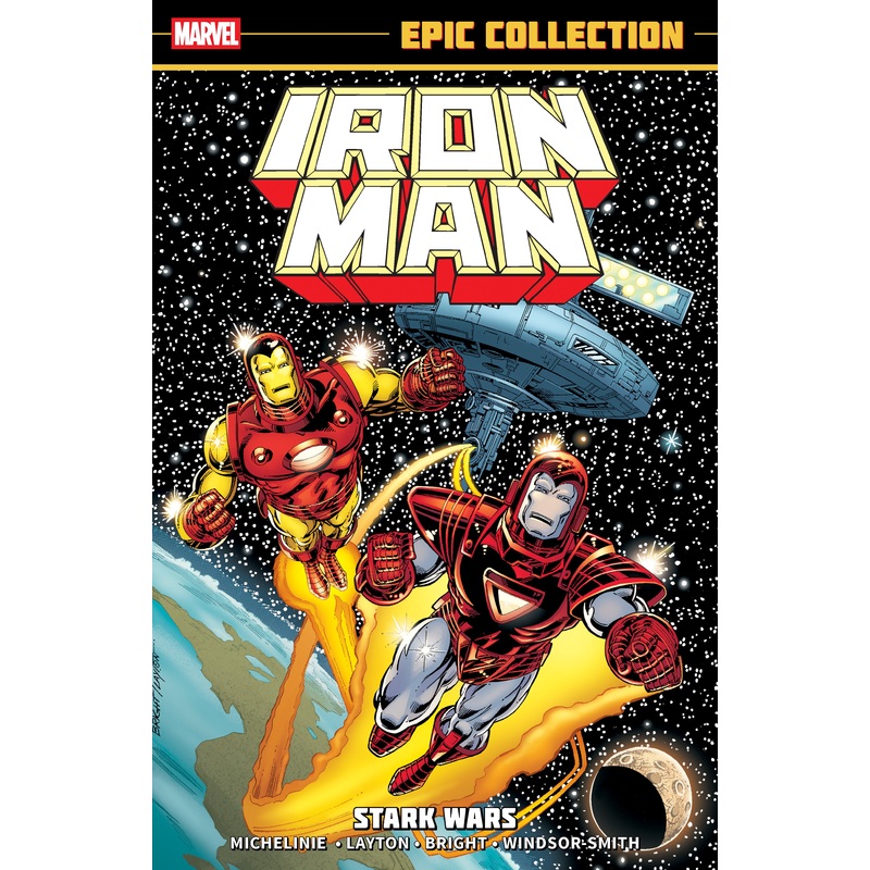 IRON MAN EPIC COLLECTION: STARK WARS [NEW PRINTING]