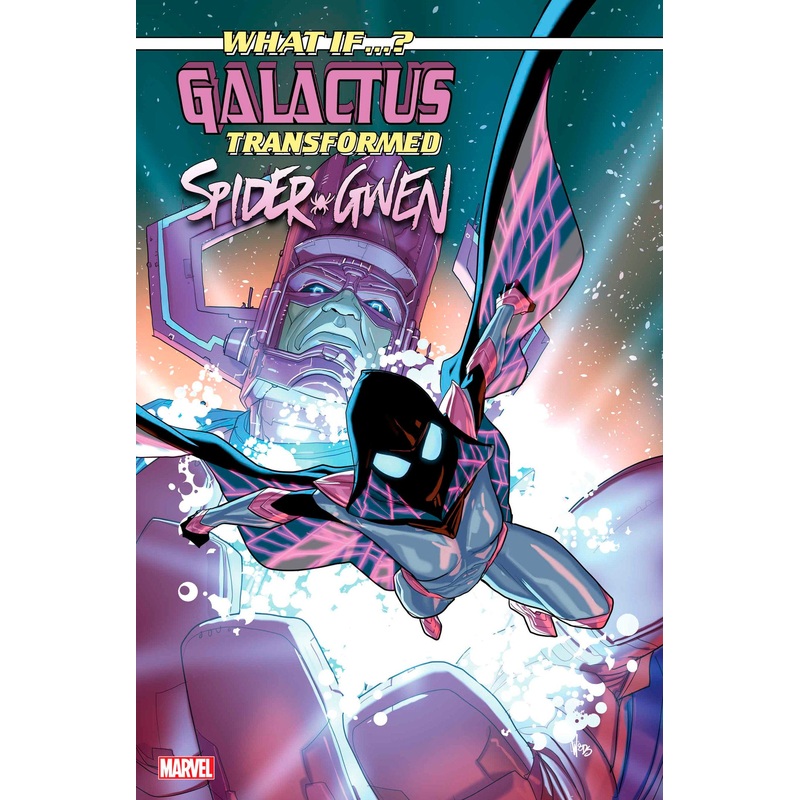 WHAT IF…? GALACTUS: GALACTUS TRANSFORMED SPIDER-GWEN? #1 PETE WOODS VARIANT