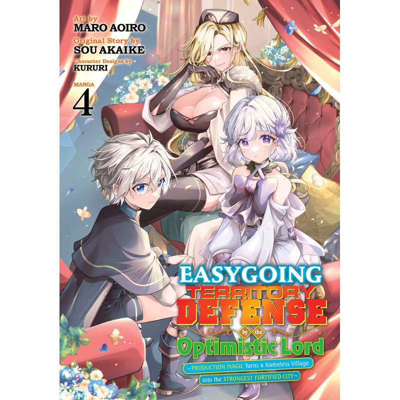 Easygoing Territory Defense by the Optimistic Lord: Production Magic Turns a Nameless Village into the Strongest Fortified City (Manga) Vol. 4