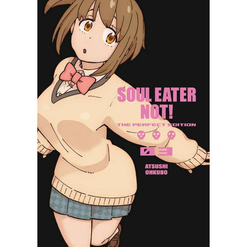 Soul Eater NOT!: The Perfect Edition 03