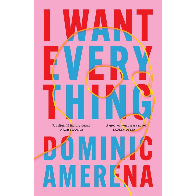 I Want Everything
