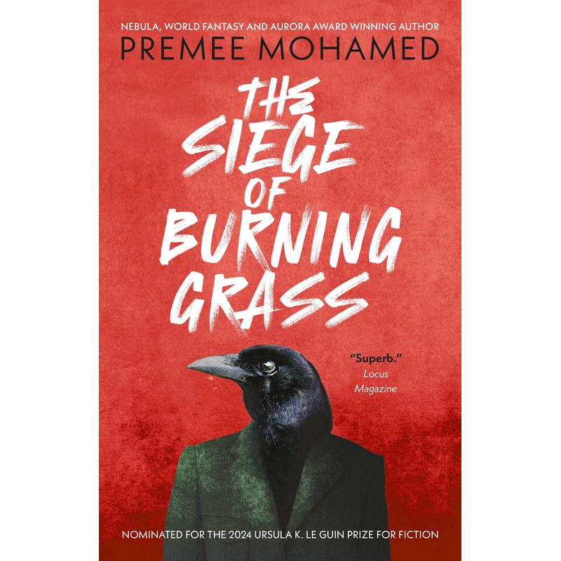 The Siege of Burning Grass
