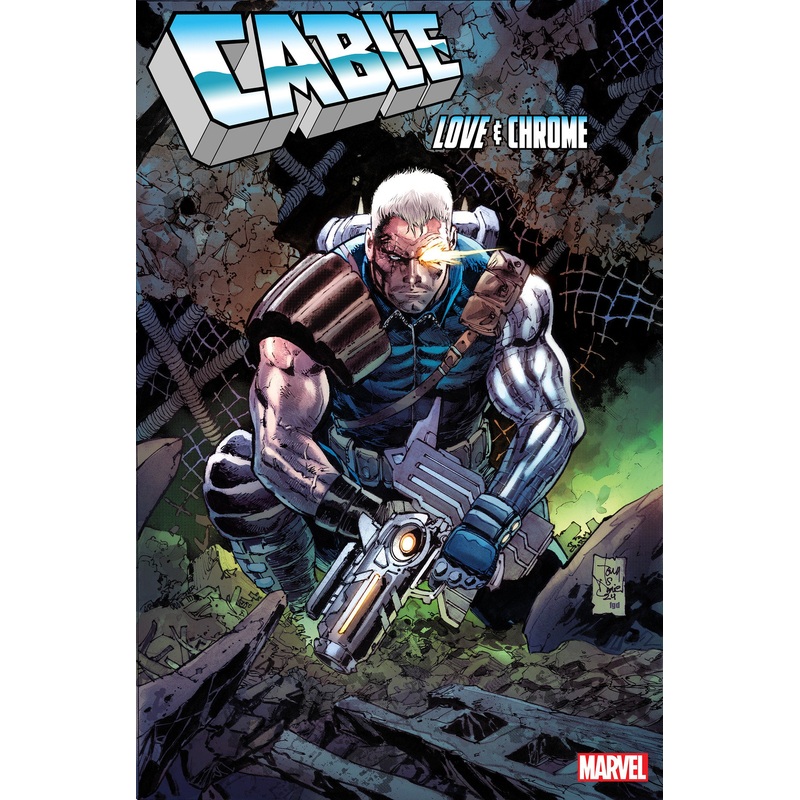 CABLE: LOVE AND CHROME #2 TONY DANIEL VARIANT