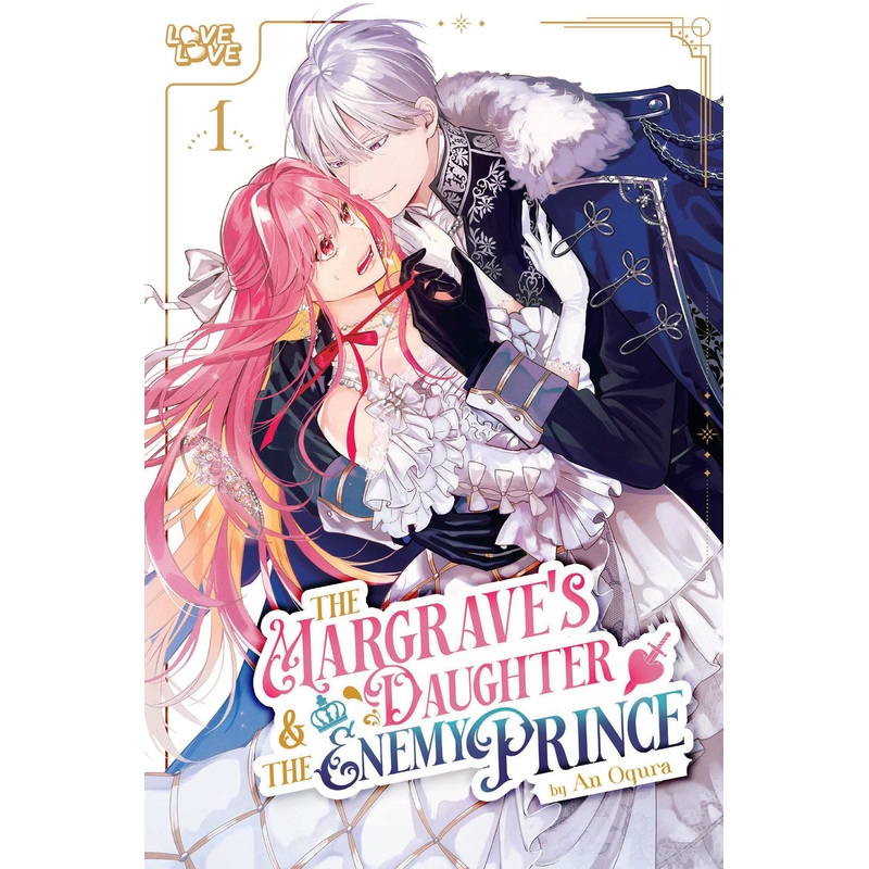 The Margrave’s Daughter & the Enemy Prince, Volume 1