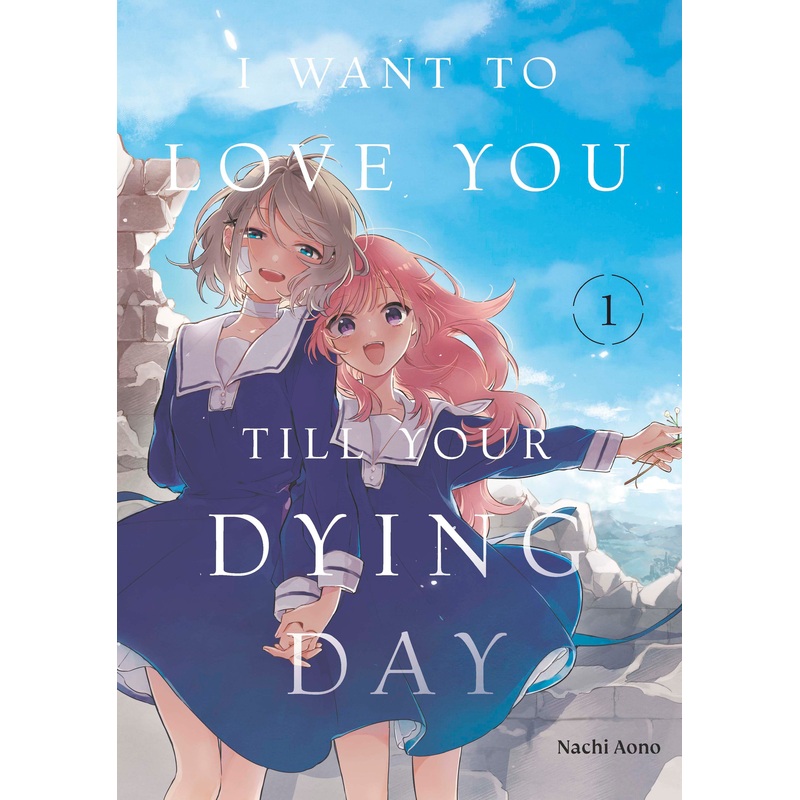I Want to Love You Till Your Dying Day 1